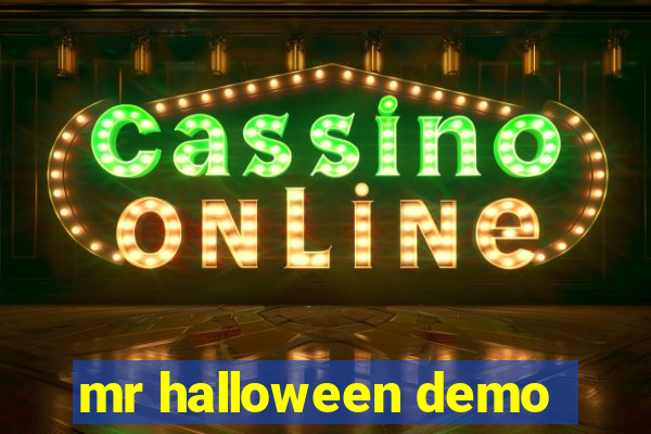 mr halloween demo